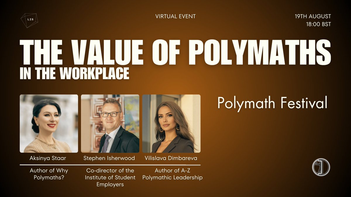 🌟 Join us for a powerful virtual panel discussion!
🔍 Topic: The Value of Polymaths in the Workplace

📅 19th August | 🕕 18:00 BST
🎪 Polymath Festival
📍 Online
In today’s rapidly evolving world, the ability to draw on multiple disciplines is more important than ever. This