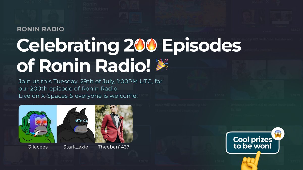 Ronin Radio Episode 200! 🎉
Are you ready?!

The Ronin Radio show has a come a long way, which is why we are excited to celebrate this milestone with the <a href="/Ronin_Network/">Ronin</a> community. 

This Tuesday, we're taking it back to how we started, on X-Spaces featuring as many community