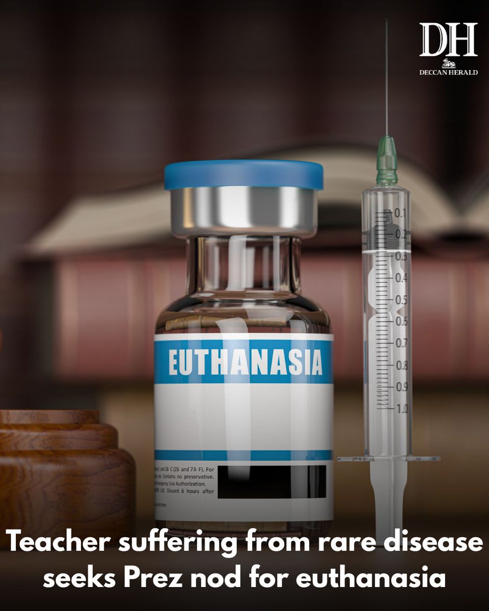 DeccanHerald's tweet image. A 52-year-old government school teacher from #Indore, who is suffering from an excruciating bone disorder that has confined her to a wheelchair, has sought President #DroupadiMurmu's permission to undergo #euthanasia.
#IndiaNews #MadhyaPradesh
ow.ly/el5V50Ww2EP