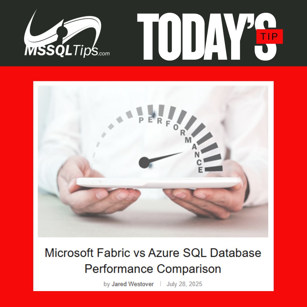 mssqltips's tweet image. Today's Tip | Microsoft Fabric vs Azure SQL Database Performance Comparison
>> mssqltips.com/sqlservertip/1…
This article compares Microsoft Fabric performance to Azure SQL Database performance to see which is faster.
#MicrosoftFabric #AzureSQLDatabase #Performance #MSSQLTips
