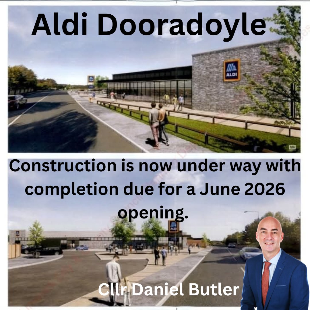 DanielButlerFG's tweet image. Having spoken to senior Aldi Ireland officials last week when I opened their Roches Street store unit they confirmed the Aldi Dooradoyle timeline. 

Construction is currently underway with site clearance works beside Collins Bar &amp;amp; they aim to have the store open in June 2026.