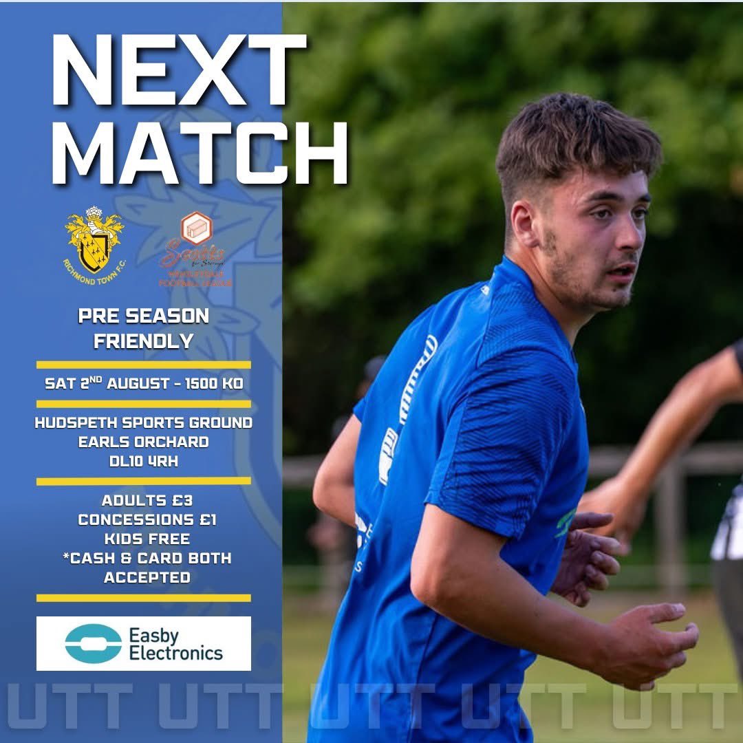 This week, we have our two final pre-season friendlies - both of which are at Earls Orchard!

On Wednesday, we host Northallerton Town Reserves then, on Saturday we play our final game of pre-season against a 'Scotts Storage' Wensleydale League XI!