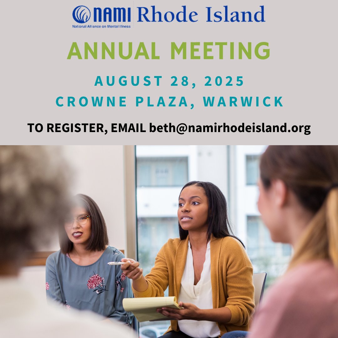 NAMI Rhode Island (@naminri) on Twitter photo Join us on August 28th for our NAMI Rhode Island Annual Meeting when we come together to discuss our accomplishments and goals for the coming year.
Open to all! More details to follow. Please email beth@namirhodeisland.org to register. #annualmeeting #mentalhealthmatters Join us on August 28th for our NAMI Rhode Island Annual Meeting when we come together to discuss our accomplishments and goals for the coming year.
Open to all! More details to follow. Please email beth@namirhodeisland.org to register. #annualmeeting #mentalhealthmatters