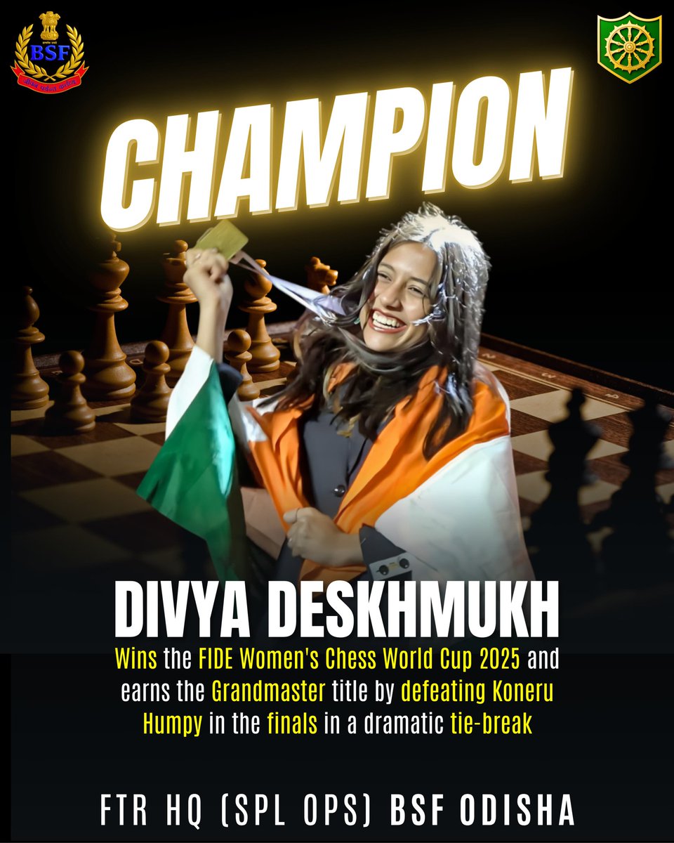 BSFODISHA's tweet image. 🇮🇳 Historic Triumph🏆
Divya Deshmukh,at just 19, becomes the first Indian woman to win the FIDE Women’s World Cup 2025, outplaying Koneru Humpy in a thrilling final.India’s 88th #Grandmaster & a 2026 Candidates qualifier.Congrats Divya & Koneru Hampi,you both have made us Proud♟️