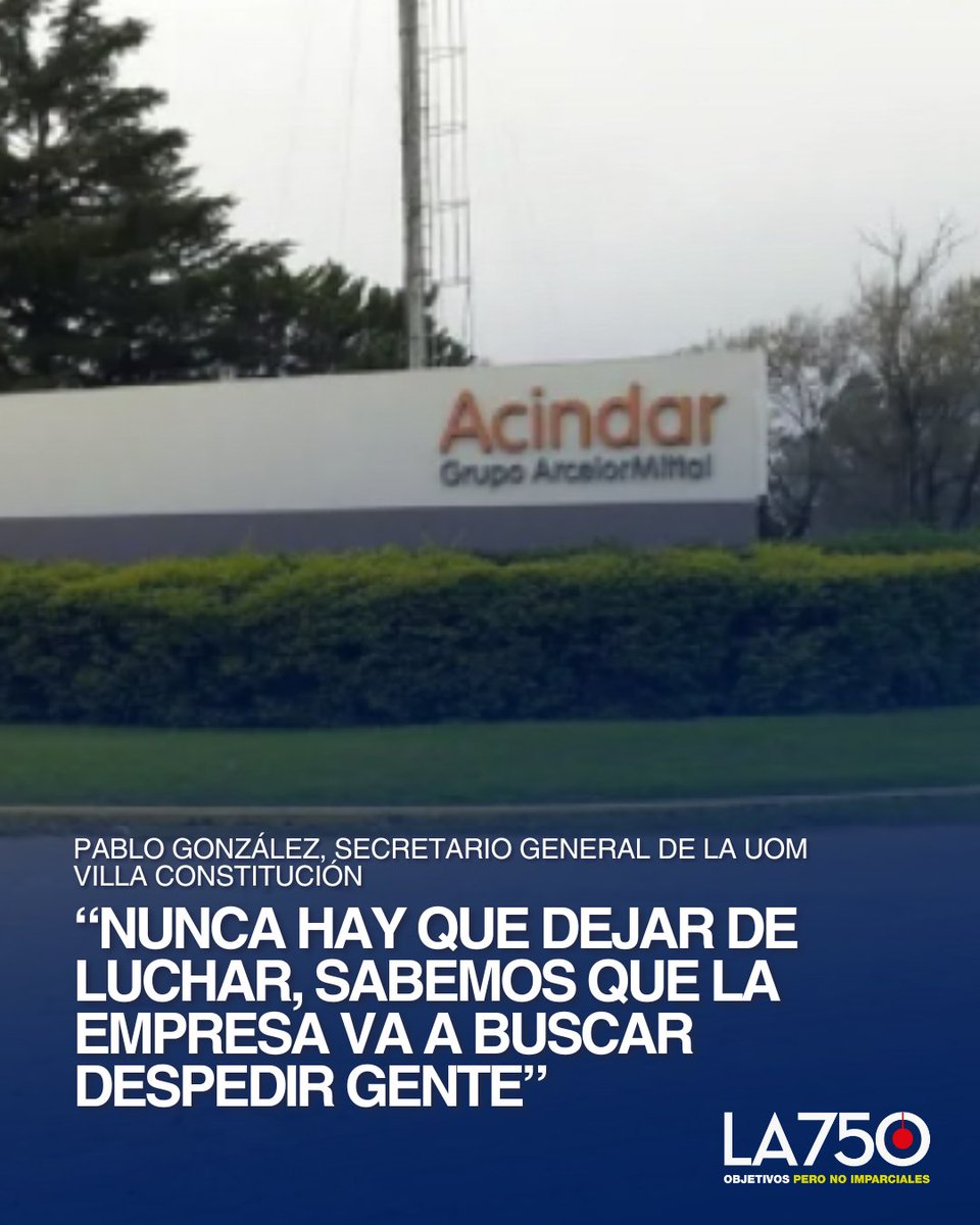 ACINDAR PARALIZA SU PRODUCCIÓN 

La planta de Acindar en Villa Constitución, Santa Fe, detuvo su producción, afectando a 600 trabajadores. La medida implica una fuerte caída en la actividad, nuevas suspensiones y señales de repliegue por parte de la empresa.

"Con el sindicato