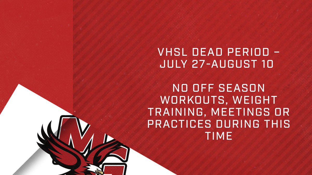VHSL Dead Period until August 10