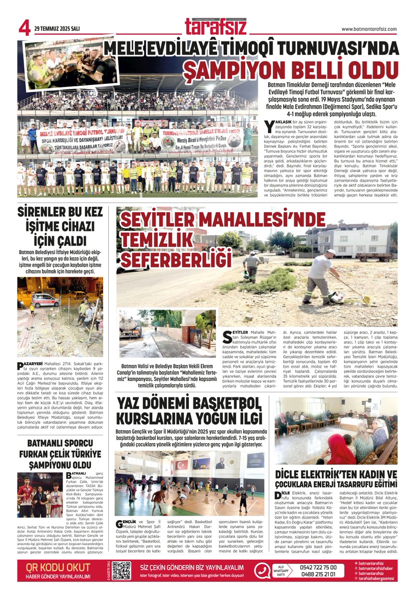 BATMAN TARAFSIZ HABER GAZETESİ
29 TEMMUZ 2025 SALI GÜNDEMİ
batmantarafsiz.com
#Batman #Tarafsızhabergazetesi #Tarafsızhaber #sondakika #gündem #Haber #haberler #olay #gazete