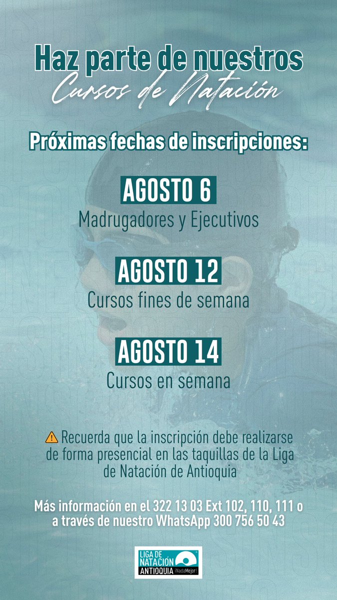 #Cursos | Estas son las fechas de próximas inscripciones para nuestros cursos de natación. 
Anímate y haz parte de la Liga de Natación de Antioquia 💦☺️
Más información a través de nuestra línea 6043221303
.
.
.
#LigadeNatación #NadaMejor