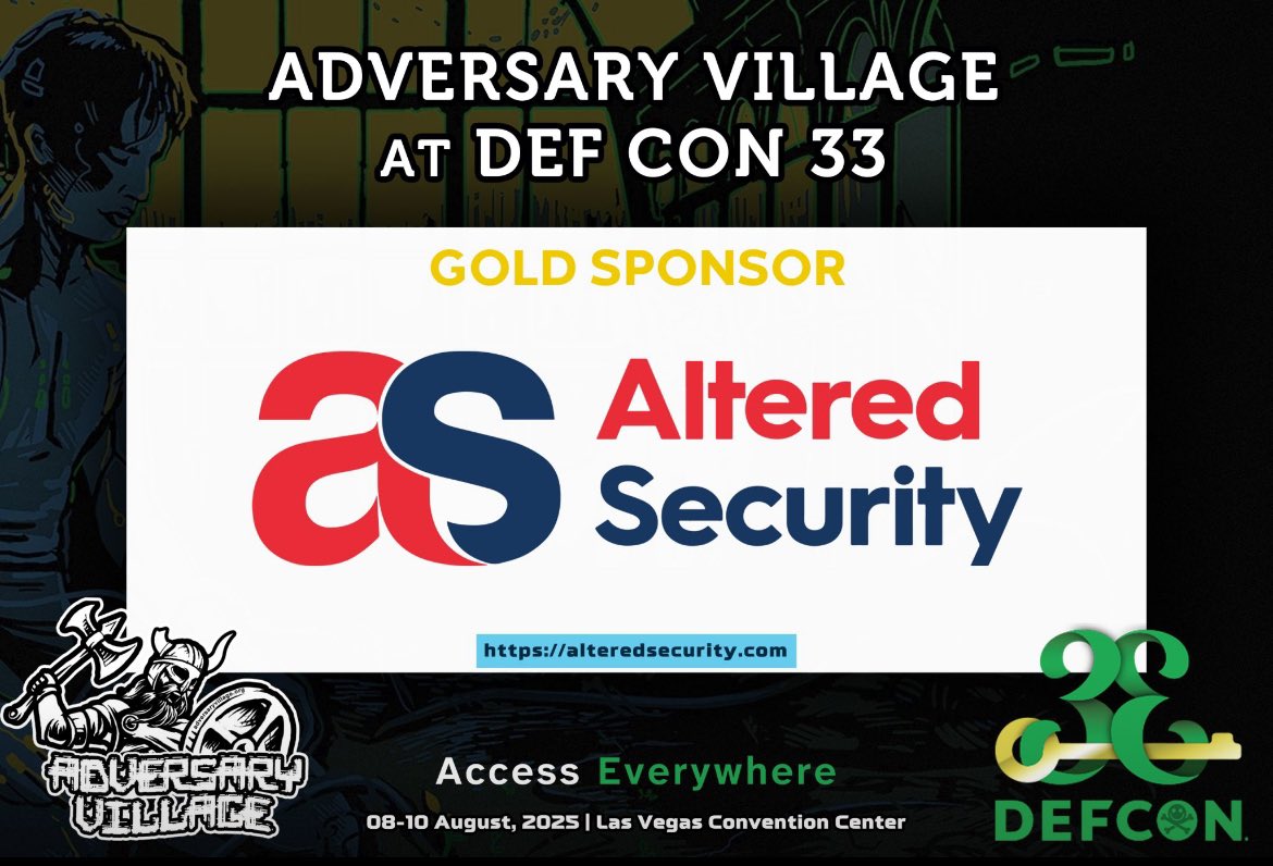 AdversaryVillag's tweet image. Sponsor Shout-out!
Thank you, @AlteredSecurity and @nikhil_mitt for being the Gold sponsor and for the continuous support for Adversary Village at @defcon 33!
Learn more about Altered Security and training programs here: alteredsecurity.com
