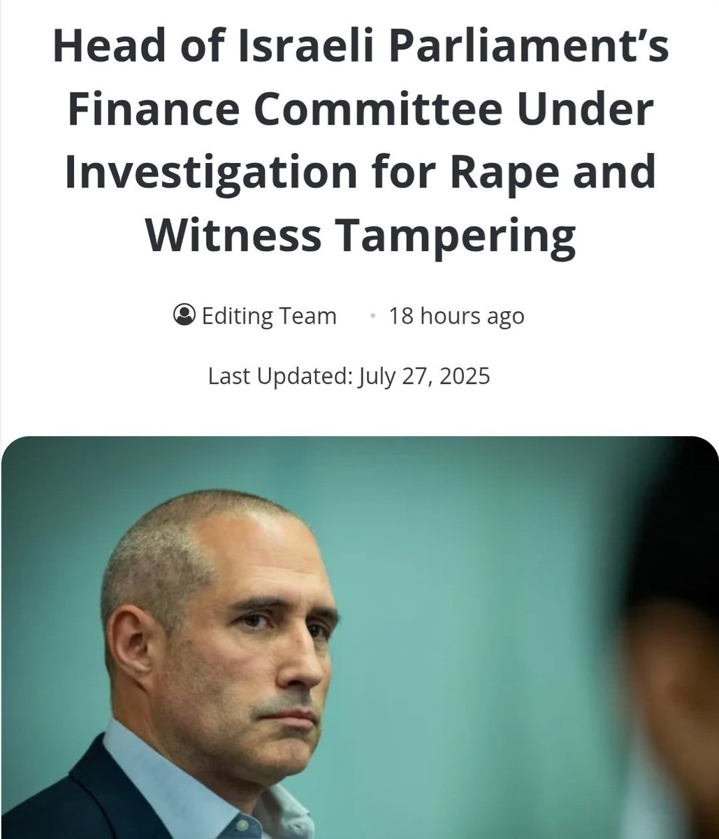 ⚖️🚨 Top Israeli Finance Official Under RAPE Investigation

Knesset Finance Chair formally probed for:  
• Rape  
• Witness Tampering  
• Abuse of Power  

🔍 Exposes the moral rot at the heart of the Zionist regime while it lectures the world on "values".  

FULL REPORT👇