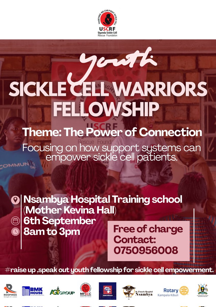 This September, we shall be having a Youth Sickle Cell Warriors Fellowship at Nsambya Hospital Training School (Mother Kevina Hall) on 5th September from 8am to 3pm.

Theme: The power of Connection 

Our area of focus will be how support systems can empower Sickle Cell Patients