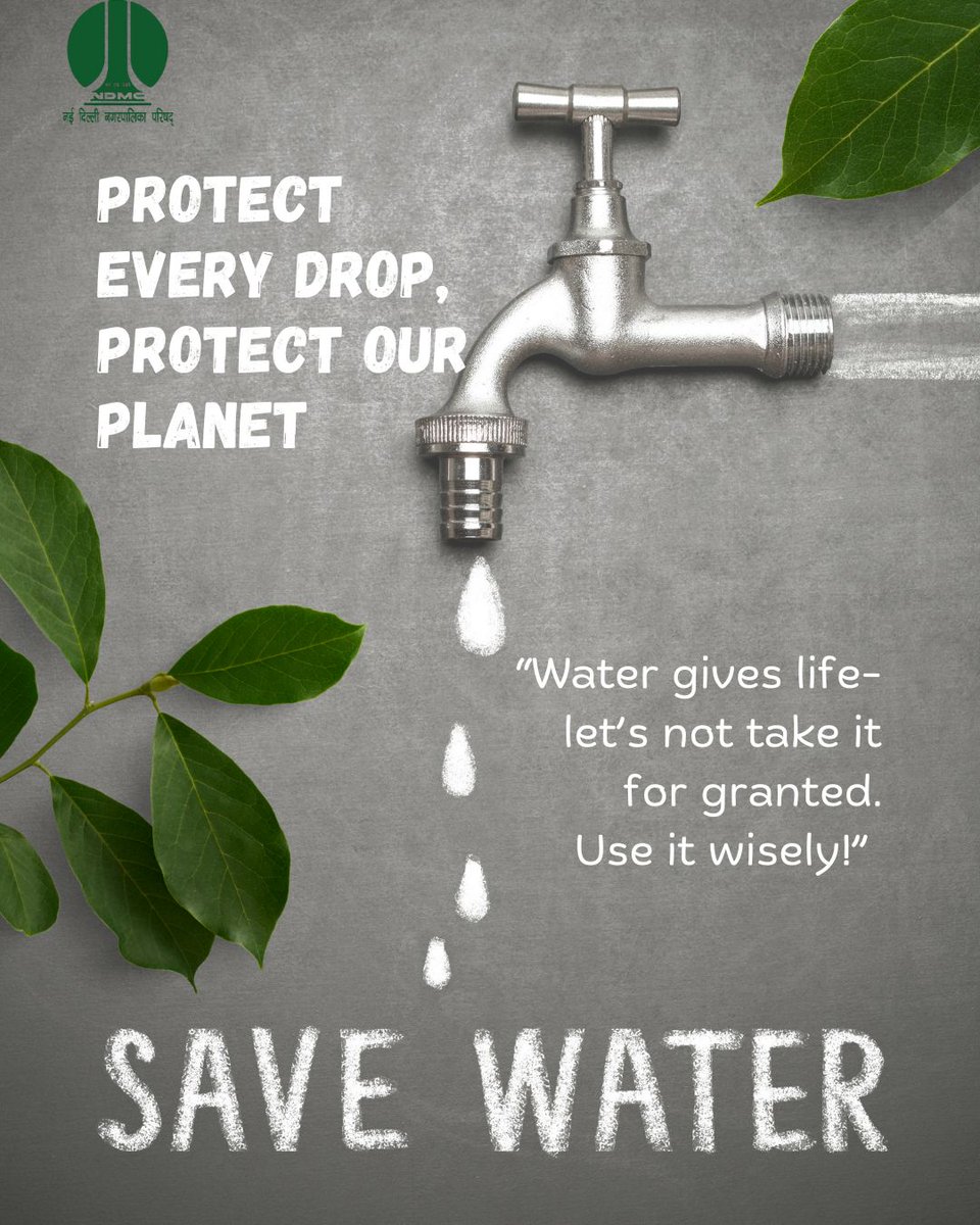 tweetndmc's tweet image. 🚰 Every drop counts, every action matters!
🌍 Protect every drop, protect our planet.
💧 &quot;Water gives life — don’t take it for granted. Use it wisely!&quot;
Let’s join hands to #SaveWater and secure our future.

#NDMC #WaterConservation #SustainableLiving #JalHiJeevan
