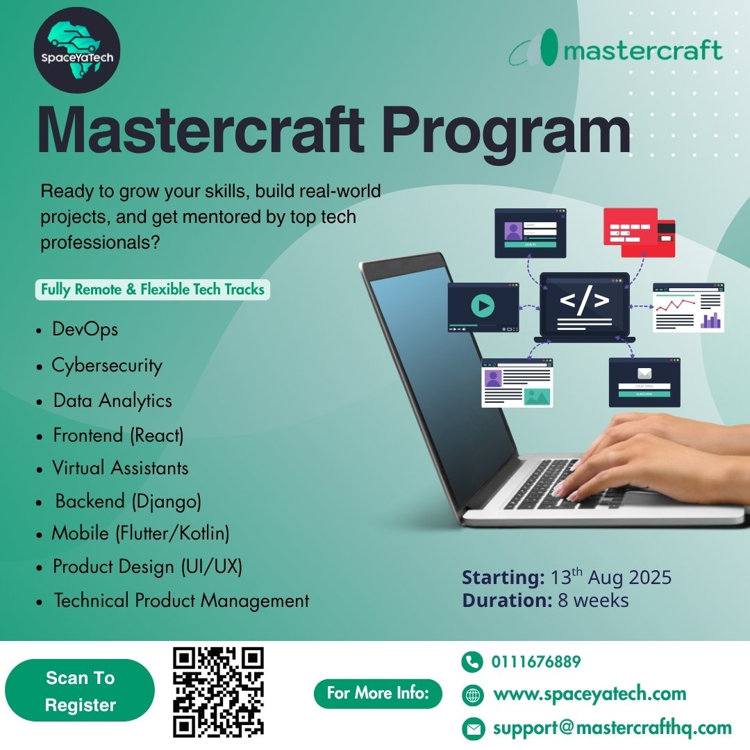 SpaceYaTech's tweet image. 🚀 Level Up Your Tech Skills with Mastercraft Cohort 3!🥳

Whether you&apos;re into coding, designing, analysing data, or managing products,  we’ve got a track for you! ✨

💥 Starts 13th August 2025. 
Don’t just learn tech. Master it.

Click the link below to register &amp;amp; start your…