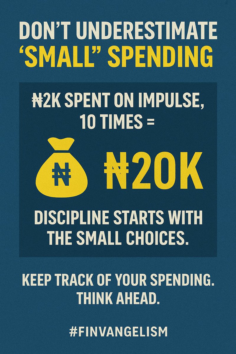 finvangelism's tweet photo. Don’t let “small money” fool you.

That ₦2k impulse spend, done 10 times, is ₦20k gone.

Discipline is built in the little decisions.

Track your spending. Respect your future!

#finvangelism #moneyHabits #smartSpending #nigeriaFinance #investInNigeria https://t.co/1l3ALY8es6