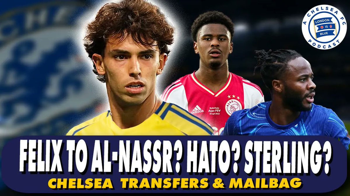 London Is Blue Podcast ⭐️⭐️ (@londonbluepod) on Twitter photo 🚨 CHELSEA TRANSFER UPDATED + MAILBAG ft <a href="/nickverlaney/">Nick Verlaney ⭐️⭐️</a> & Dan! 🚨
⚡️ Felix to Saudi, Hato incoming from Ajax!
💵 Sterling wage issues; how much is Jackson worth?
⚔️ Carvalho vs T. Silva, biggest surprise flop at CFC?
❓ Listener mailbag Q&As and more!
🎧👉 🚨 CHELSEA TRANSFER UPDATED + MAILBAG ft <a href="/nickverlaney/">Nick Verlaney ⭐️⭐️</a> & Dan! 🚨
⚡️ Felix to Saudi, Hato incoming from Ajax!
💵 Sterling wage issues; how much is Jackson worth?
⚔️ Carvalho vs T. Silva, biggest surprise flop at CFC?
❓ Listener mailbag Q&As and more!
🎧👉