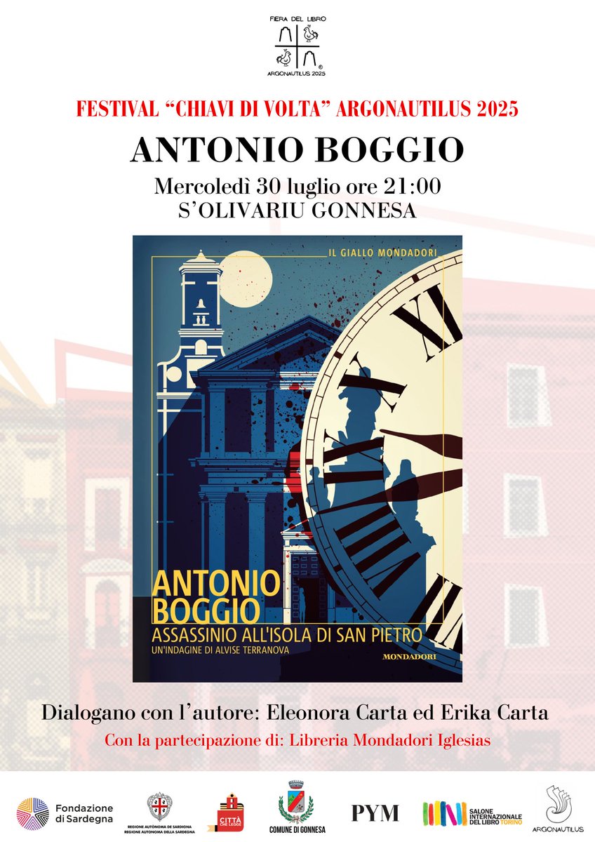 MER 30 luglio 2025 ore 21.00
S'Olivariu GONNESA
Antonio Boggio "Assassinio all'Isola di San Pietro"
#Chiavidivolta #Argonautilus