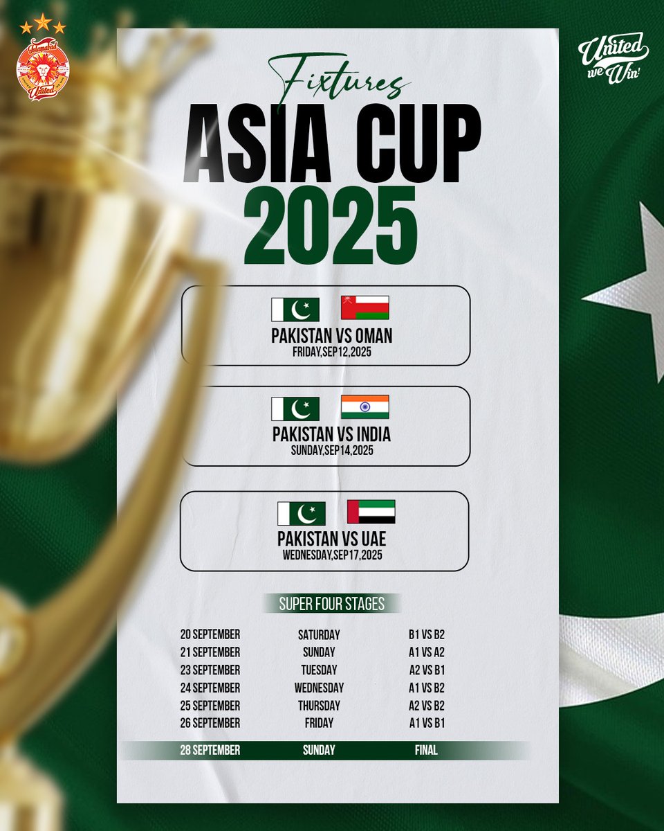 IsbUnited's tweet image. Mark your calendars 🗓
Men’s Asia Cup 2025 fixtures are here!
Pakistan kick off the campaign against Oman on Sep 12 with the big clash vs India on Sep 14.
Time to back the boys all the way! 🇵🇰
#AsiaCup25 #UnitedForPakistan #UnitedWeWin