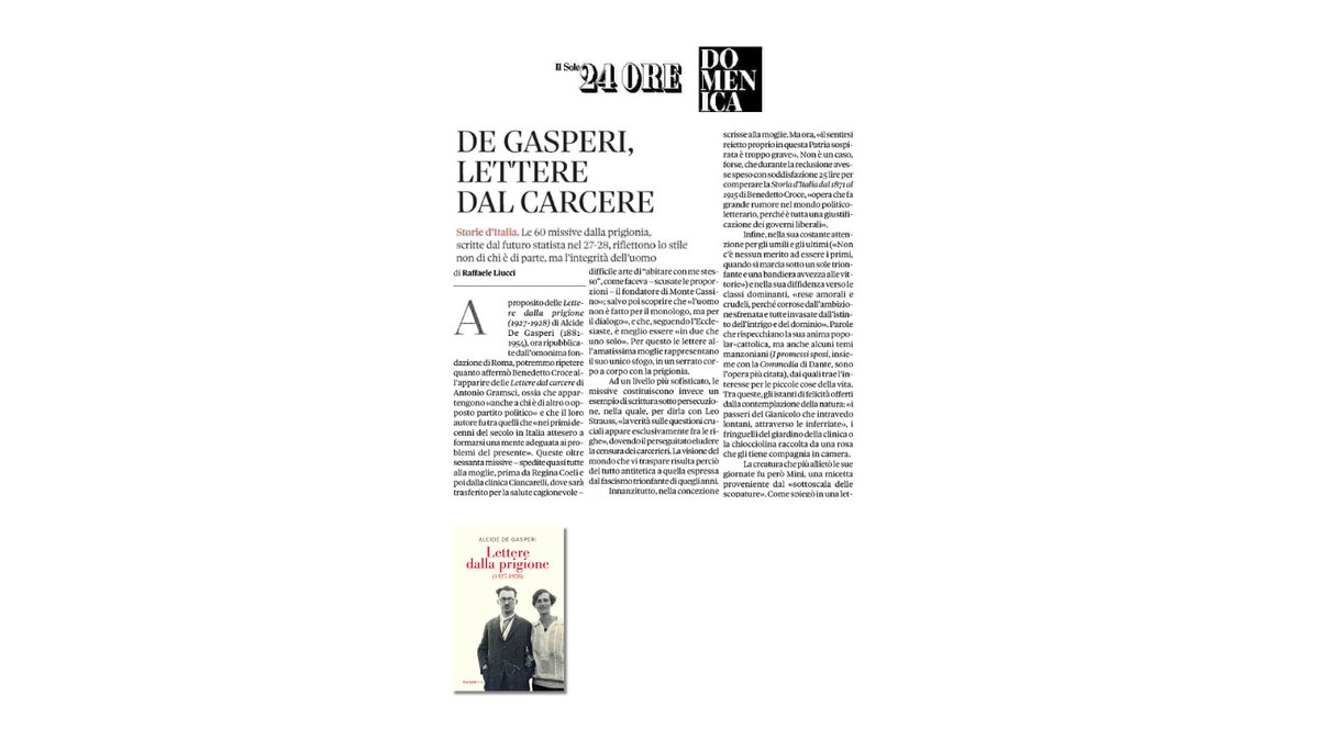 Marietti1820 (@mariettieditore) on Twitter photo 📰 Raffaele Liucci firma un articolo su <a href="/sole24ore/">IlSole24ORE</a> su “Lettere dalla prigione (1927-1928)” di Alcide De Gasperi. Sessanta missive di un uomo che non ragiona da politico ma da statista, immaginando un’Italia futura.
📖 Un volume che sfida il tempo.
👉🏼📘 bit.ly/4lEzVnv 📰 Raffaele Liucci firma un articolo su <a href="/sole24ore/">IlSole24ORE</a> su “Lettere dalla prigione (1927-1928)” di Alcide De Gasperi. Sessanta missive di un uomo che non ragiona da politico ma da statista, immaginando un’Italia futura.
📖 Un volume che sfida il tempo.
👉🏼📘 bit.ly/4lEzVnv