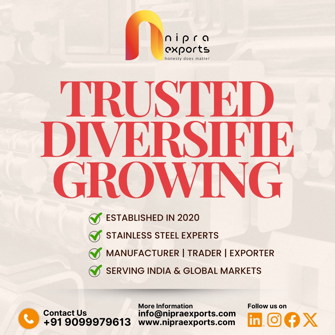 nipraexports's tweet image. Nipra Exports – Where Trust Meets Transformation
🔹 Stainless Steel Experts
🔹 Established in 2020
🔹 Serving India &amp;amp; Global Markets
Visit 👉 nipraexports.com
📞 +91 9099979613
#NipraExports #SteelExperts #MadeInIndia #Exporter