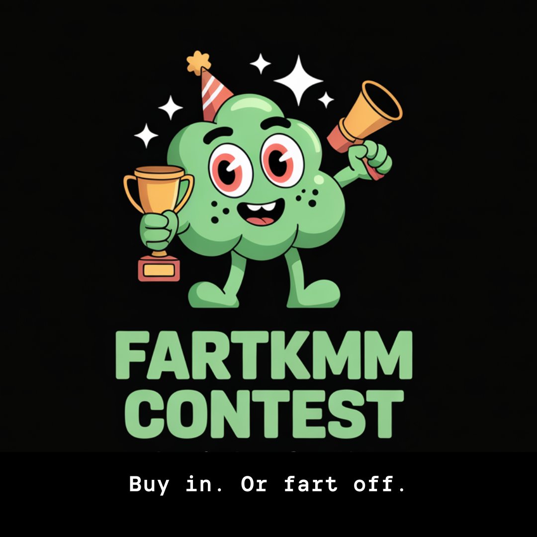 Little Fart (@itslilfart) on Twitter photo 💨 FARTKMM Meme Contest is ON!
Got gas and gigabrain? Prove it.
Create a meme + short text using our mascot
Post it with #fartkmm_mascot
Follow <a href="/ItsLilFart/">Little Fart</a> , or fart off
🎁 3 winners get $50 each in FARTKMM
⏰ 7 days. Go full degen.
Buy in. Or fart off.
#FARTKMM #mascotmadness 💨 FARTKMM Meme Contest is ON!
Got gas and gigabrain? Prove it.
Create a meme + short text using our mascot
Post it with #fartkmm_mascot
Follow <a href="/ItsLilFart/">Little Fart</a> , or fart off
🎁 3 winners get $50 each in FARTKMM
⏰ 7 days. Go full degen.
Buy in. Or fart off.
#FARTKMM #mascotmadness