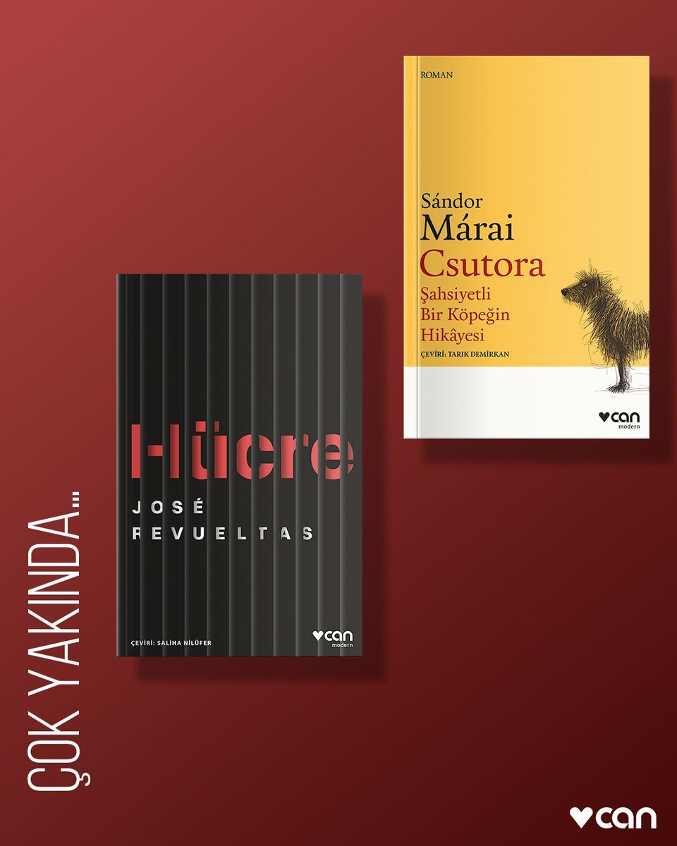 canyayinlari's tweet photo. Macar edebiyatının usta kalemi Sándor Márai’den “Csutora” ve José Revueltas’ın başyapıtı “Hücre” https://t.co/l66fZlJ2xc’da ve çok yakında tüm kitapçılarda.
#ÇokYakında
#CanModern #SándorMárai #Csutora Çeviri: Tarık Demirkan
#JoséRevueltas #Hücre Çeviri: Saliha Nilüfer https://t.co/SayJCcJlIl