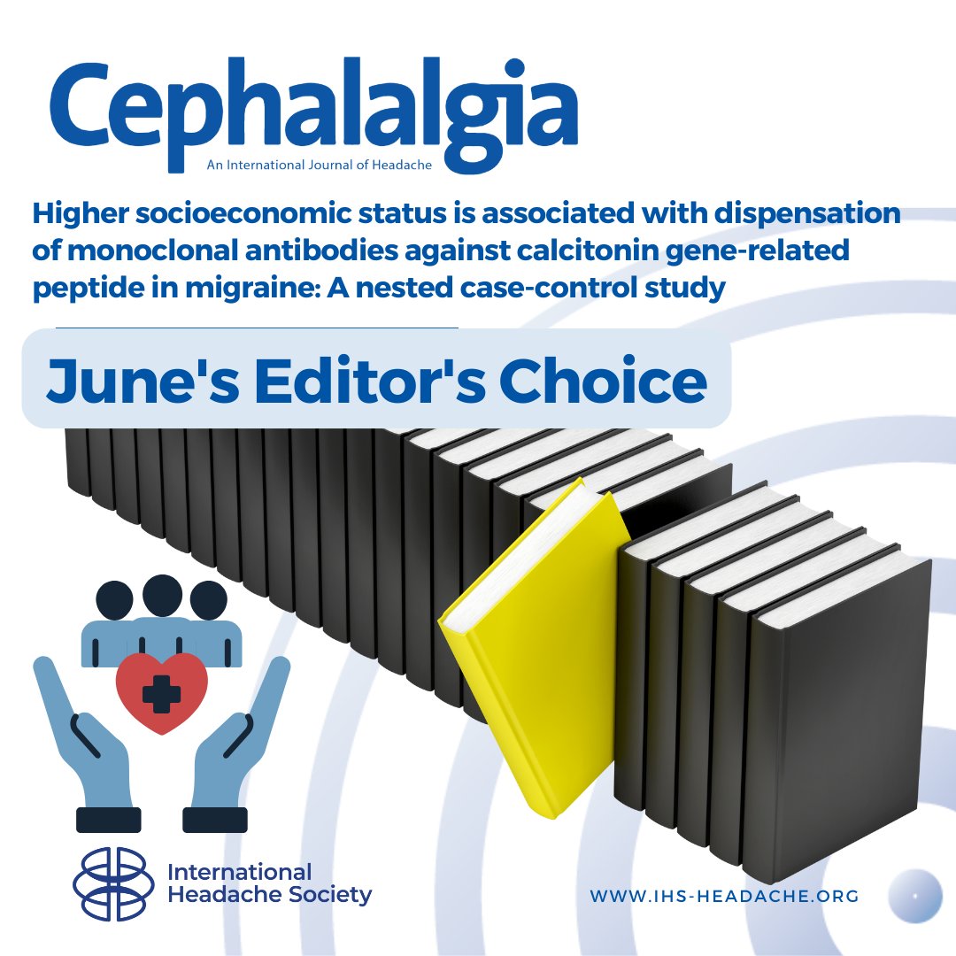 ihs_official's tweet image. We are pleased to announce and congratulate the authors on their paper, “Higher socioeconomic status is associated with dispensation of monoclonal antibodies against calcitonin gene-related peptide in migraine: A nested case-control study” which has been selected as the Editor’s…