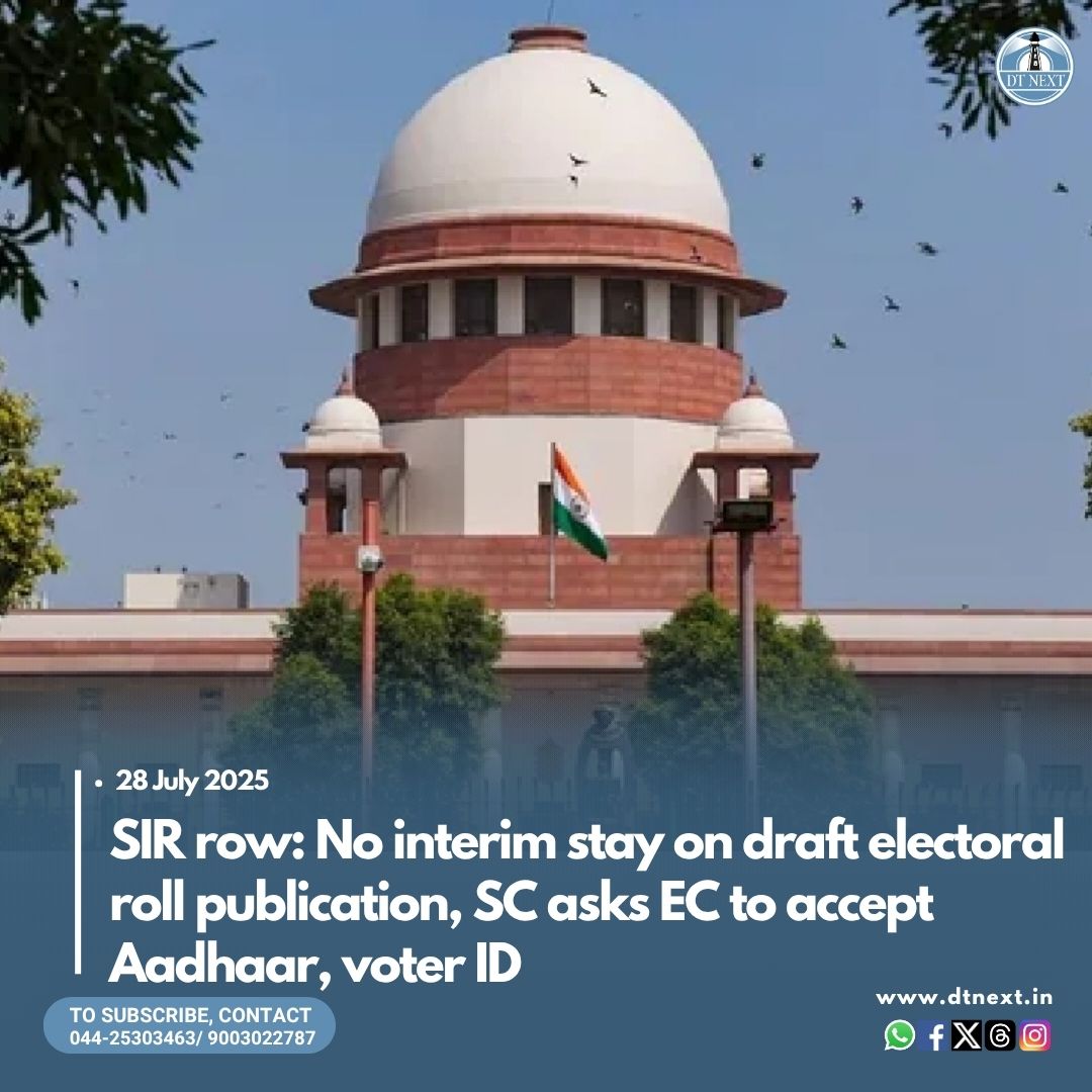 dt_next's tweet image. The #SupremeCourt declined to stay the publication of draft electoral rolls in #Bihar, emphasising #Aadhaar and #VoterID must be accepted for the #ElectionCommission’s special revision, citing their “presumption of genuineness.”

dtnext.in/news/national/…

#DTNext #SIR