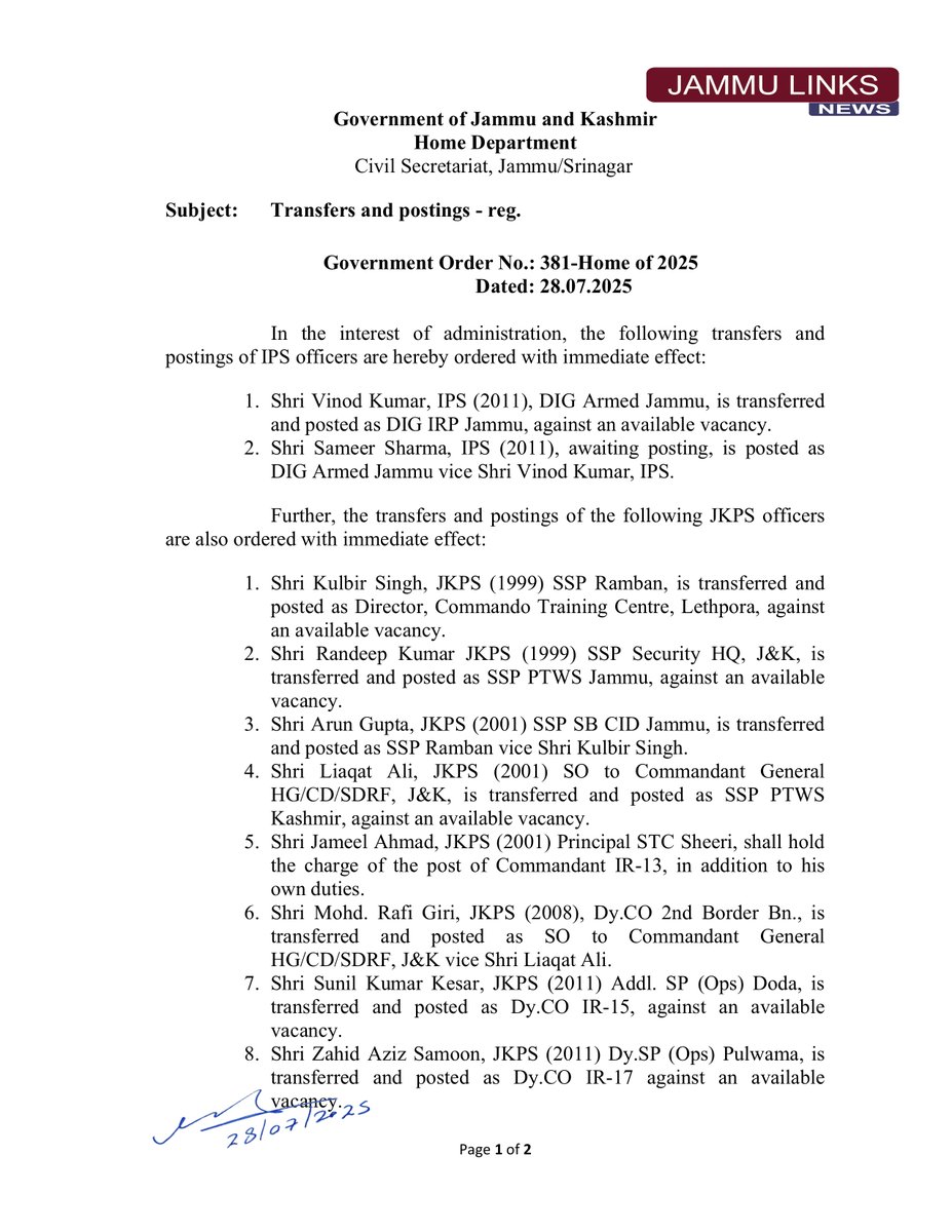 JAMMULINKS's tweet image. Jammu and Kashmir Government has ordered the transfers and postings of 2 IPS and 9 JKPS officers