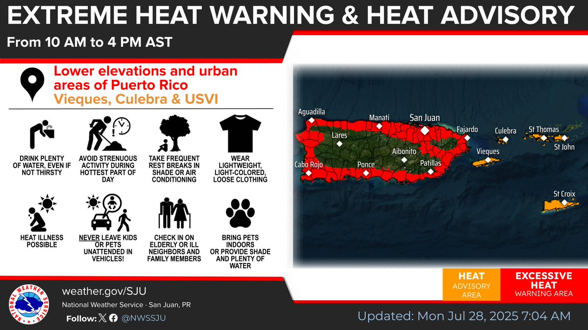 NWSSanJuan's tweet image. [ Jul 28 ]
🌡️⚠️Excessive Heat Warning in effect for Puerto Rico - the first of 2025! 
🚨🥵Heat Advisory for Vieques, Culebra, and the U.S. Virgin Islands

Stay hydrated, limit outdoor activity, and check on the vulnerable. Heat is serious, it can be deadly!

#PRwx #USVIwx