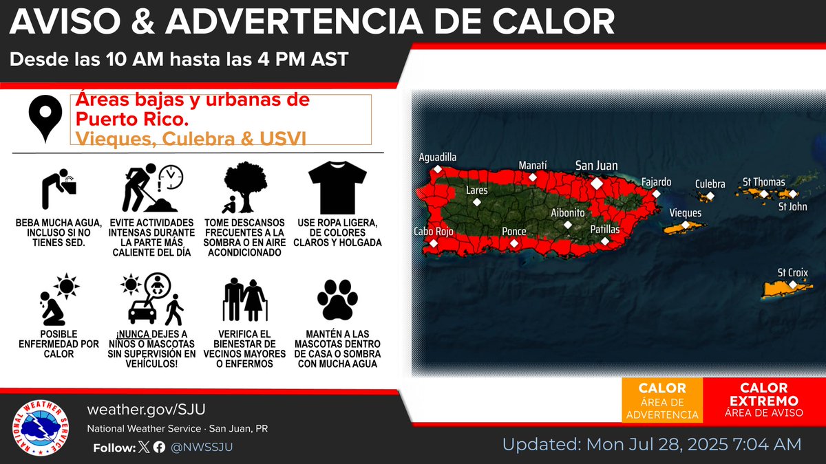 NWSSanJuan's tweet image. [ Jul 28 ]
🌡️⚠️Excessive Heat Warning in effect for Puerto Rico - the first of 2025! 
🚨🥵Heat Advisory for Vieques, Culebra, and the U.S. Virgin Islands

Stay hydrated, limit outdoor activity, and check on the vulnerable. Heat is serious, it can be deadly!

#PRwx #USVIwx