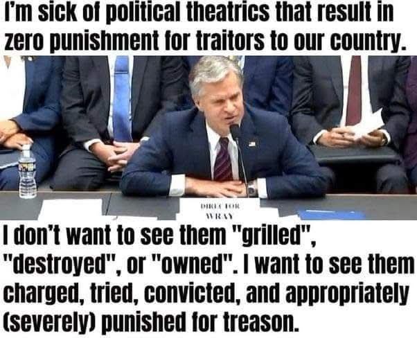 I’m sick of it….stop talking and bring out the indictments.