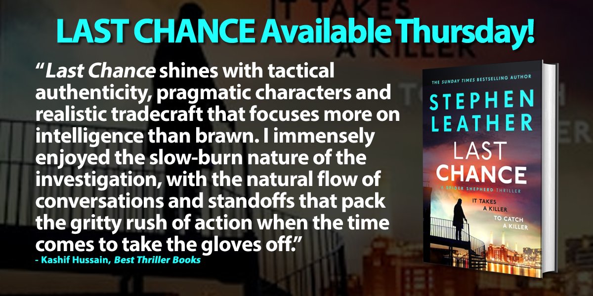 Best Thriller Books (@bestthrillbooks) on Twitter photo LAST CHANCE by <a href="/stephenleather/">Stephen Leather</a> (pub. by <a href="/HachetteUS/">Hachette Book Group</a>) is available Thursday.
Hopefully, you will follow him and buy the book.
Read the team’s review: bestthrillerbooks.com/kashif-hussain… LAST CHANCE by <a href="/stephenleather/">Stephen Leather</a> (pub. by <a href="/HachetteUS/">Hachette Book Group</a>) is available Thursday.
Hopefully, you will follow him and buy the book.
Read the team’s review: bestthrillerbooks.com/kashif-hussain…