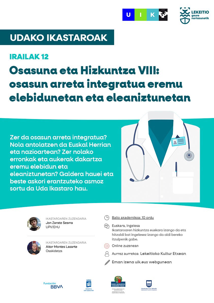 🩺UDAKO IKASTAROAK

Osasuna eta Hizkuntza VIII: osasun arreta integratua eremu elebidunetan eta eleaniztunetan

ℹ️ uik.eus/eu/jarduera/os…