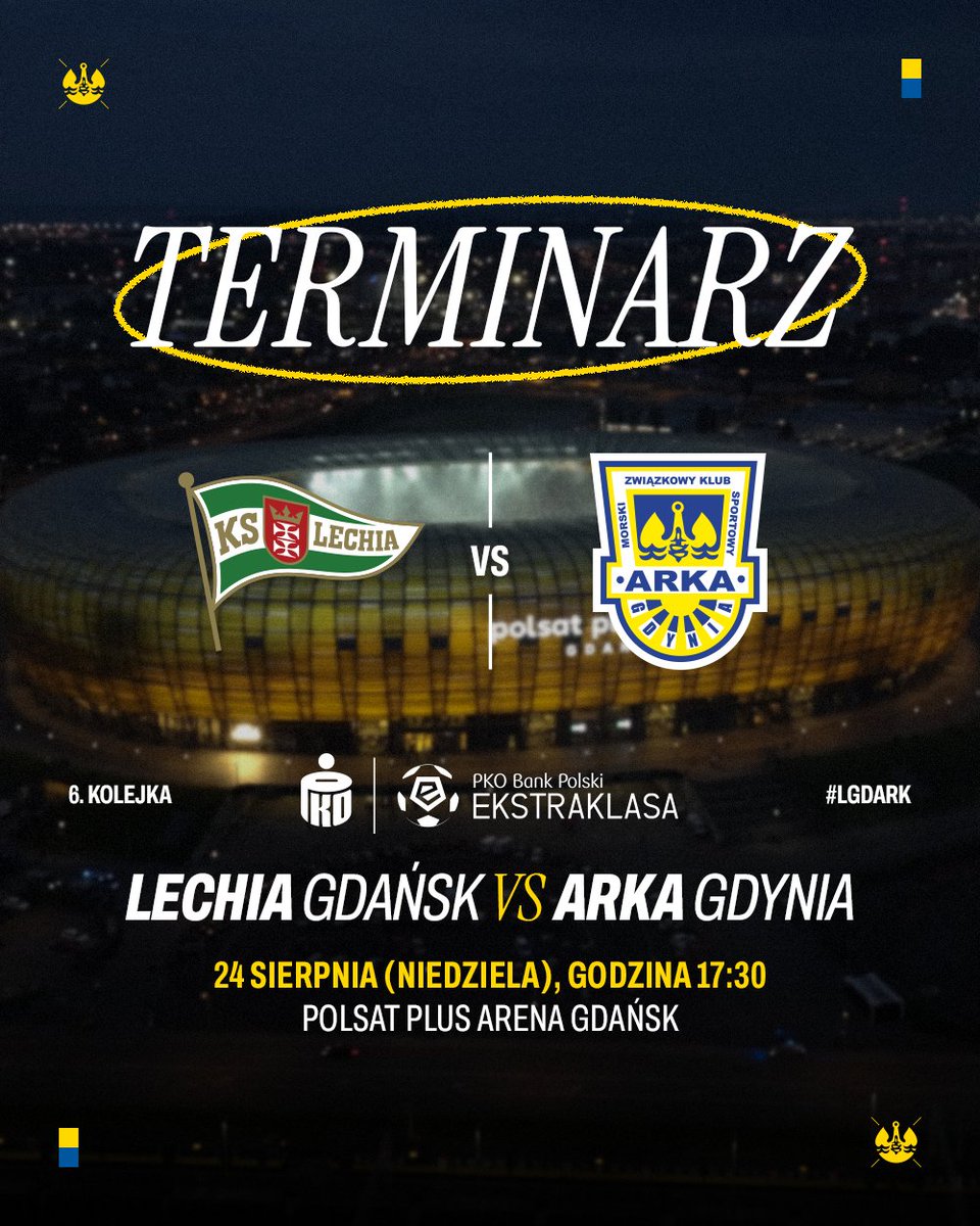 ArkaGdyniaSA's tweet image. 🔜 Nadchodzą Derby Trójmiasta... 🟡🔵

🗓️ #LGDARK | 24 sierpnia (niedziela), 17:30