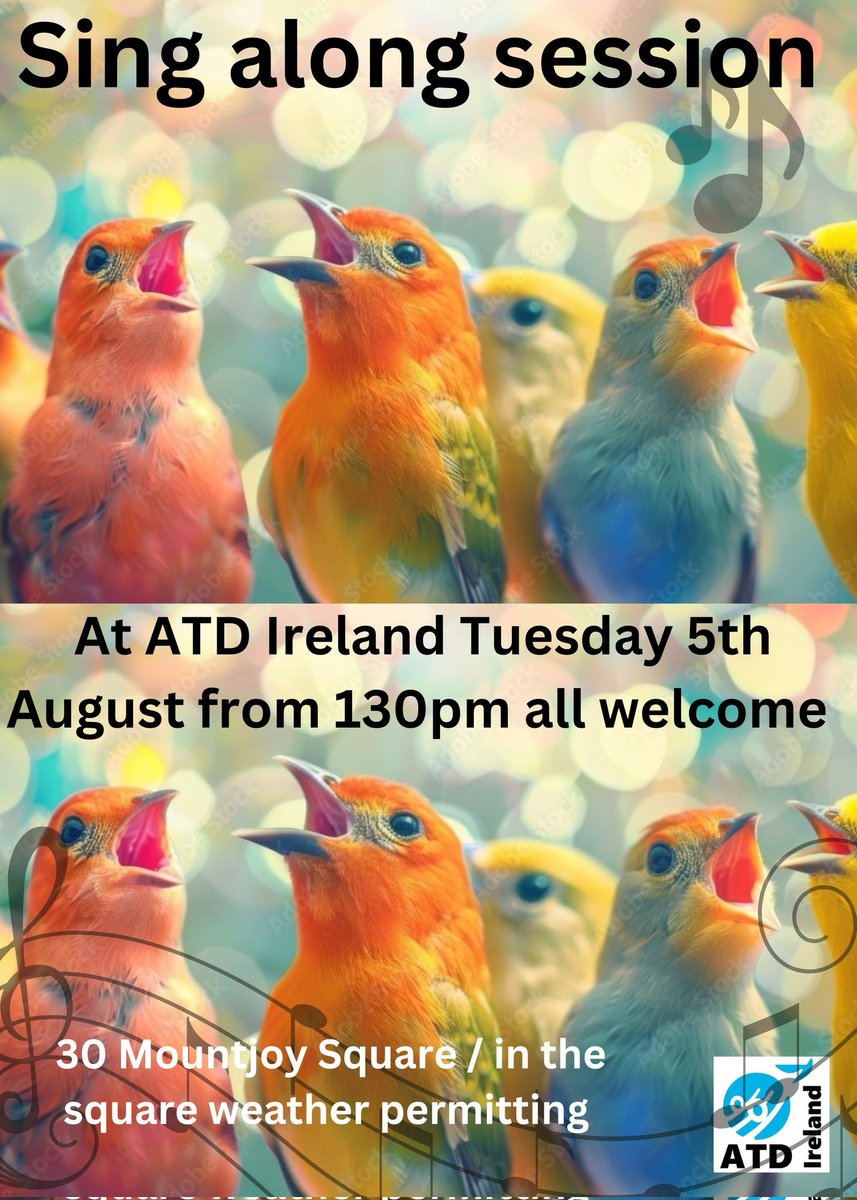 ATDIreland's tweet image. @ATDIreland Community Sing Along Session; Tuesday 5th August from 1.30pm in the square (weather permitted
All welcome