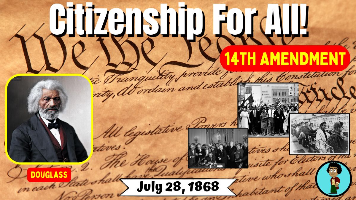 On July 28, 1868, the 14th Amendment, which granted citizenship to all persons born or naturalized in the US, was ratified. Frederick Douglass, a strong advocate for civil rights, believed it didn’t go far enough (ie voting rights for black Americans).