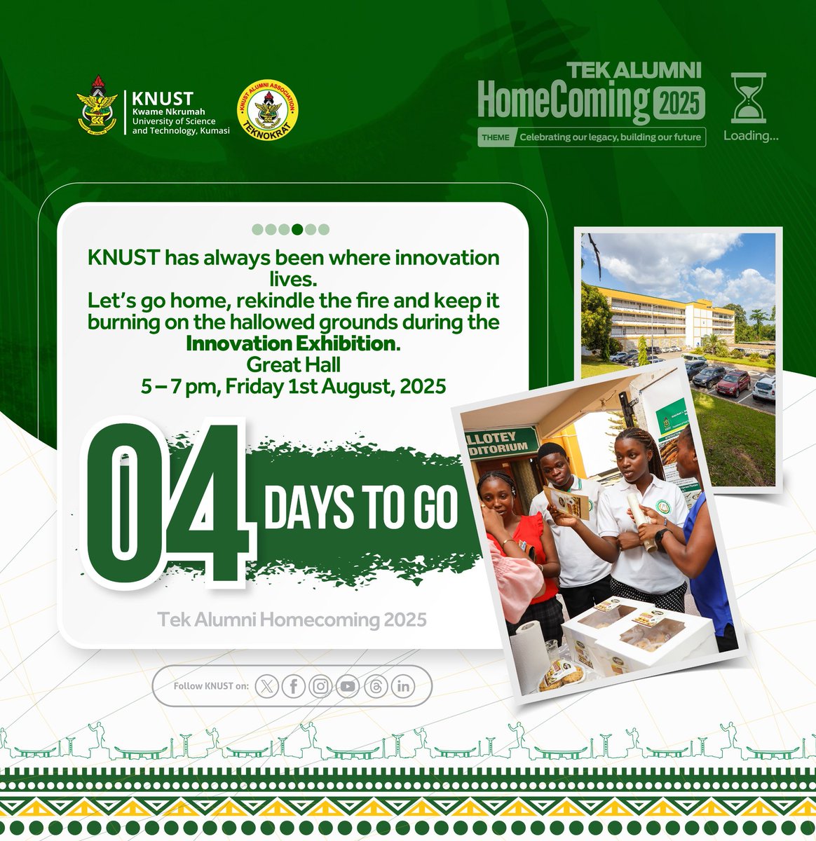 KNUSTNotice's tweet image. ‼️TEK ALUMNI HOMECOMING 2025‼️
Only 4 days to #TekAlumniHomecoming 2025! 🤩 Don't miss the Alumni Mentorship Session at your Faculty on Aug 1st, 1-4 pm! 📚 Empower the next gen & share your wisdom! 💡
#KNUST #MentorshipMatters
#TekAlumniHomecoming