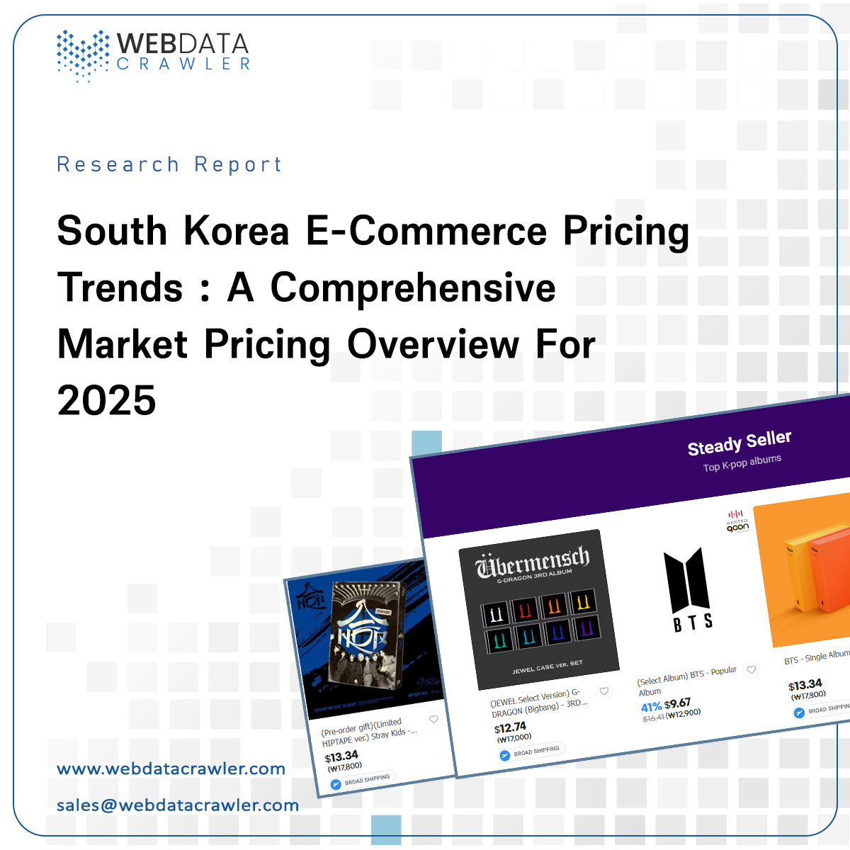 Webdatacrawler's tweet image. Gain actionable data on South Korea E-Commerce Pricing Trends in 2025 that reflect #productpricing patterns, #digitalretail shifts &amp;amp; #consumer expectations.

webdatacrawler.com/korea-ecommerc…

#DynamicPricingInsights #SouthKoreaPriceScraping #TrendForecastKBeauty #PricingDataExtraction