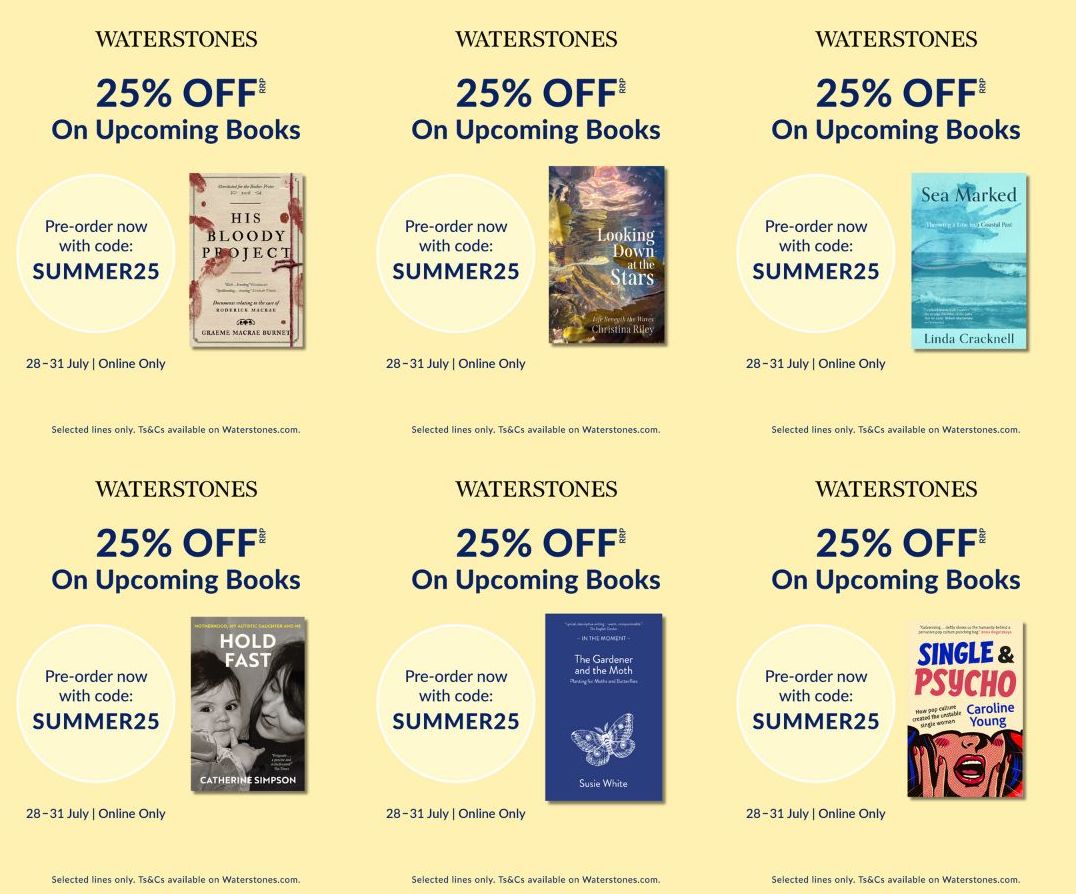 Saraband Books (@sarabandbooks) on Twitter photo The <a href="/Waterstones/">Waterstones</a> 25% off pre-order promotion is now live!
📚 Offer runs until 23.59 Thursday 31 July
📚 Enter SUMMER25 at the checkout to receive 25% off the RRP
📚 Offer is exclusively available on the Waterstones website & app
#Wpreorder
<a href="/LindaJCracknell/">Linda Cracknell</a> <a href="/cottagegardener/">susie white</a> The <a href="/Waterstones/">Waterstones</a> 25% off pre-order promotion is now live!
📚 Offer runs until 23.59 Thursday 31 July
📚 Enter SUMMER25 at the checkout to receive 25% off the RRP
📚 Offer is exclusively available on the Waterstones website & app
#Wpreorder
<a href="/LindaJCracknell/">Linda Cracknell</a> <a href="/cottagegardener/">susie white</a>