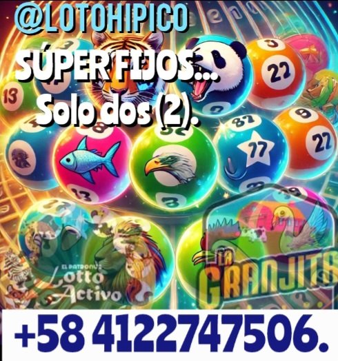 A LIGAR DOS (2) FIJOS.
1era TANDA (Hasta 2 pm).
2da TANDA (De 3 pm a 7 pm)
🐒🐶🦊🐴🐷🦒🐁🐓🐔🐿🐻
Suscripciones.  3.25$ al BCV.
+58 4122747506 - WhatsApp..

#ANIMALITOS #TRIPLES #LOTERIA #Venezuela #LOTTOACTIVO #lagranjita #Zulia #Chance  #Caracasleon #TripleZulia #Tripletachira