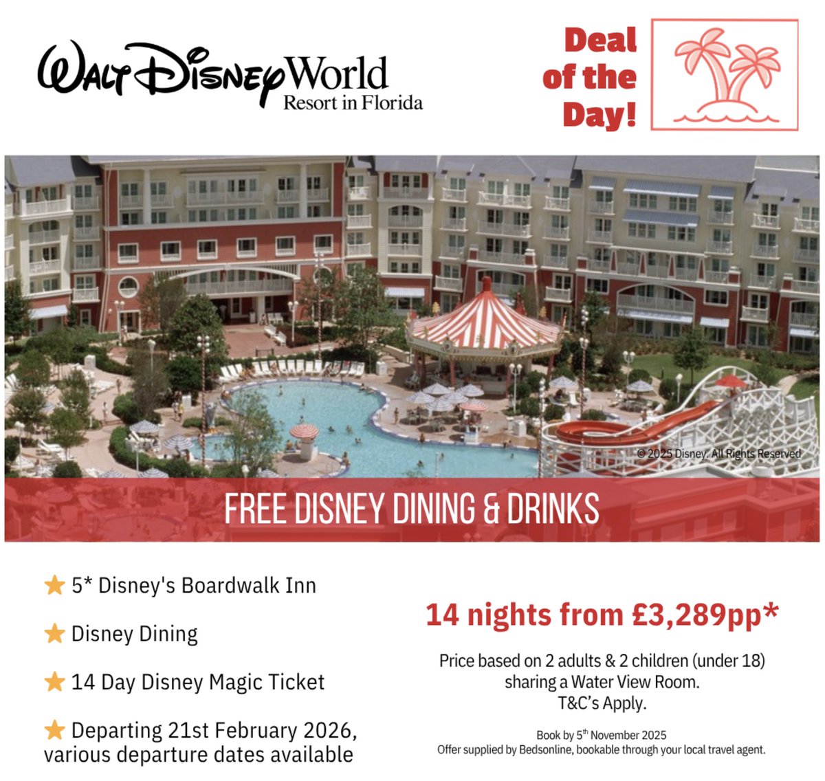 🎡 Disney BoardWalk Inn Offer
📍 Walk to EPCOT &amp; Hollywood Studios
✨ Free Disney Dining &amp; Drinks
🎟️ 14-Day Magic Ticket

🛏️ Water View Room | 14 nights from £3,289pp*
📅 Departs 21 Feb 2026
📞 01978 853886 / 0151 363 6115

#DisneyDeal #FamilyMagic