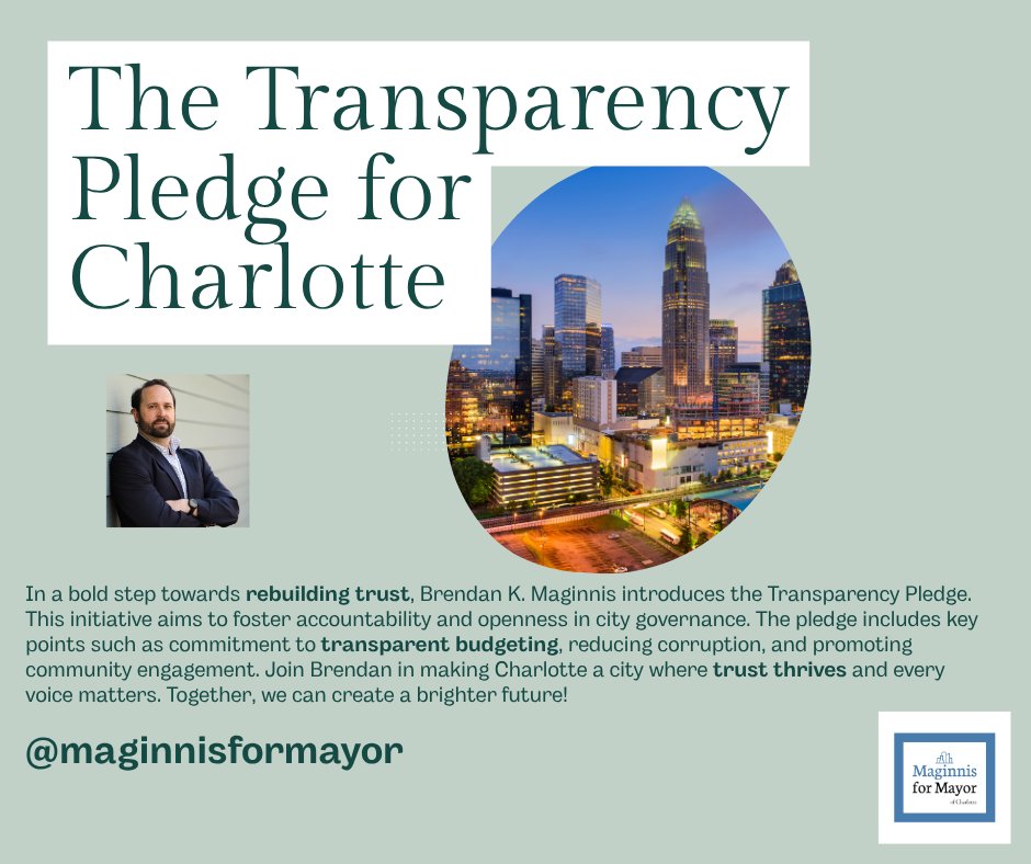 Maginnis4mayor's tweet photo. Kicking off #TransparencyWeek! Charlotte deserves open government. My plan: real-time budget data, citizen oversight, and public input on deals like the $650M stadium. Join me to rebuild trust! #CharlotteMayor2025 #TrustCharlotte @CLTObserver @WFAE https://t.co/olPlOPZxn9