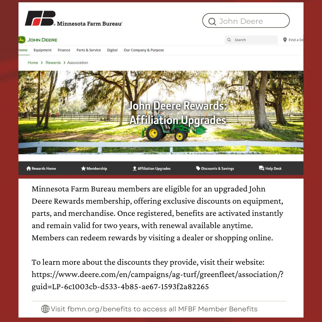 July's Member benefit highlight is John Deere!

John Deere offers a wide variety of benefits for Minnesota Farm Bureau members! Be sure to check out their website to see how to qualify and get signed up for their benefits!

Learn more at: fbmn.org