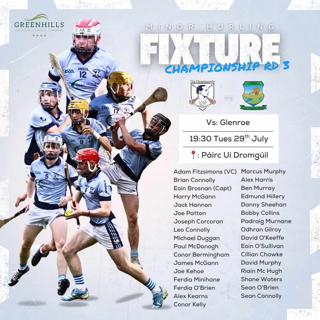 NapGAA's tweet image. Minor Hurling Championship Rd 3 
Vs @GlenroeGAA 

📍 Páirc Uí Dromgúil 
📅 Tuesday 29th July
⌚ 19:30

Best of luck lads.