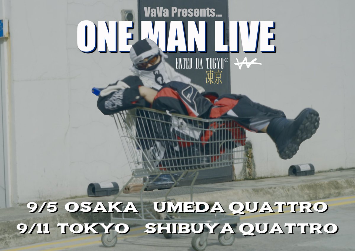 SUMMIT_info's tweet image. 9/5(金)大阪、9/11(木)東京でVaVa @vava_cdsワンマンライブ &quot;ENTER DA 凍京®&quot;を開催致します。

チケットは発売中ですので、皆様ぜひお越しください。

🎫
l-tike.com/concert/mevent…