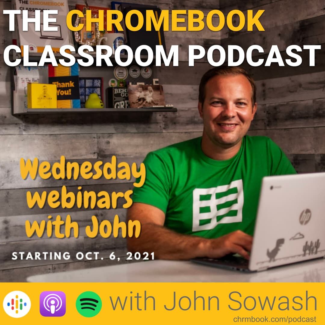 jrsowash's tweet image. Join me for &quot;Wednesday Webinars with John!&quot;
#PodcastEDU #GoogleEDU #TeachwithChrome
 chrmbook.libsyn.com/join-me-for-we…