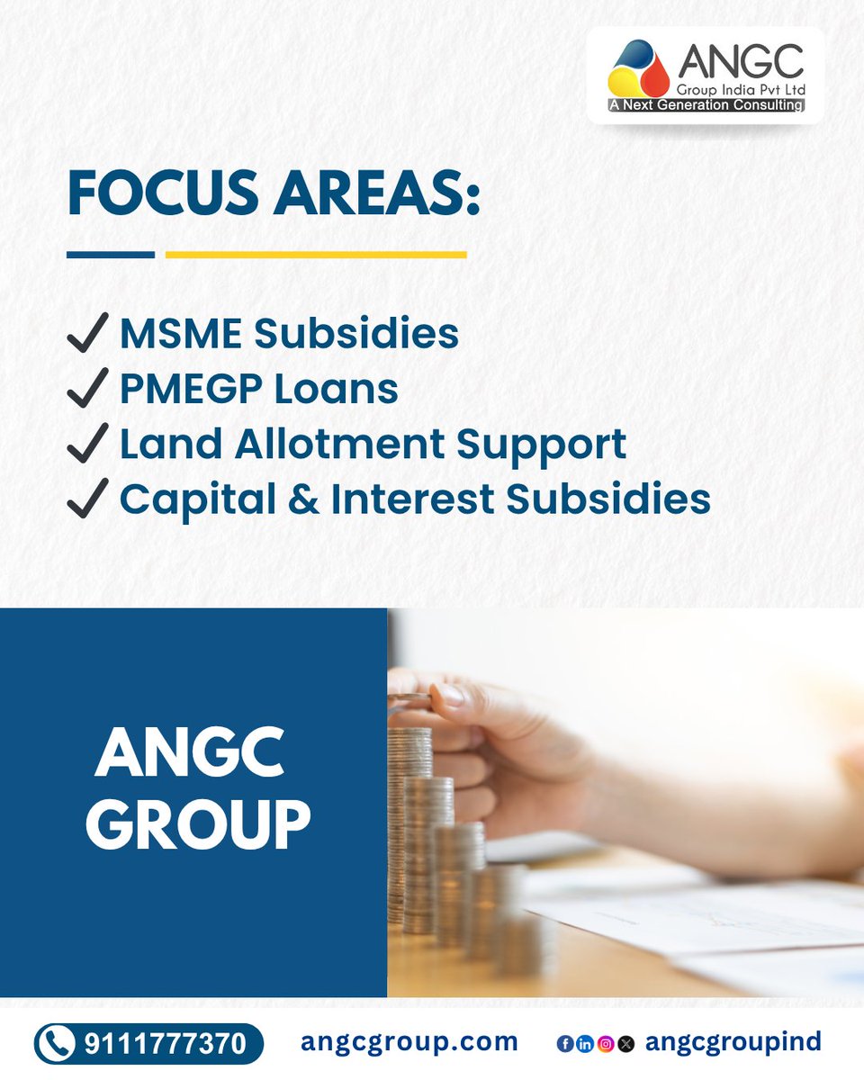 angcgroupind's tweet image. 🚀 Government Schemes Made Simple — With ANGC by Your Side!
📈 Turn your vision into reality — with ANGC.
📞 Contect Now:- +91 9111777370
.
.
.
#ANGC #MSMESubsidy #PMEGPLoan #IndustrialGrowth #BusinessWithBenefits #SubsidyExperts #GovernmentSchemesSimplified #StartupIndia