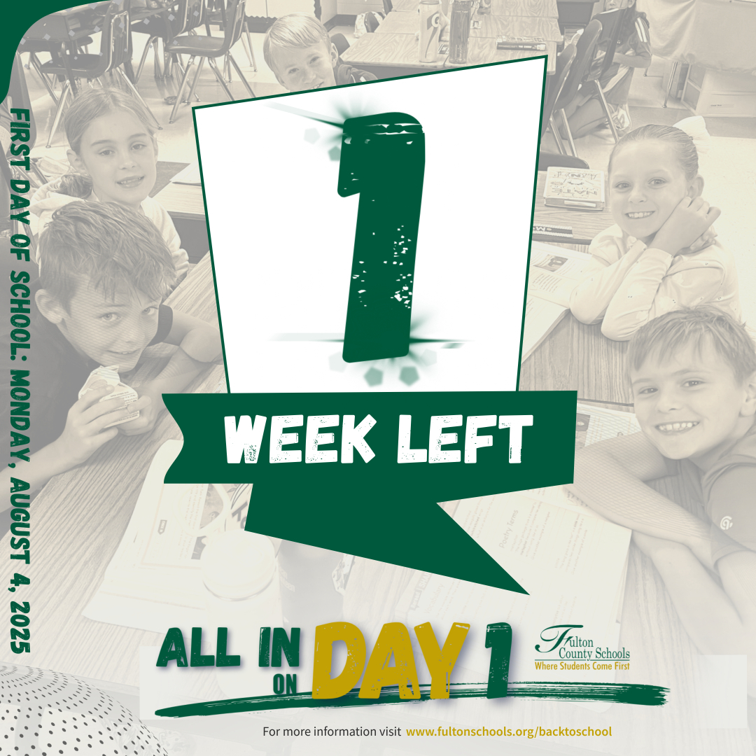 Just 1 week left! The countdown is ON and we’re gearing up to welcome our students and staff back with energy and excitement. Because when we’re #AllInOnDay1, we’re all in for success all year long! 

#WelcomeBackFCS #BackToSchool #FultonCountySchools #FCSnews