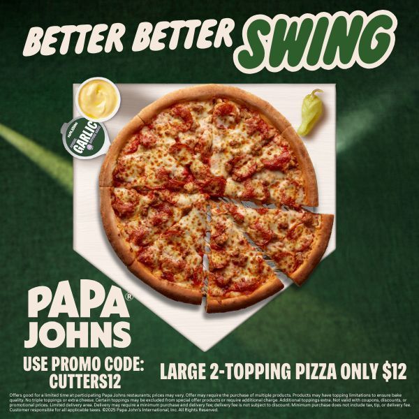crosscutters's tweet image. Cutters fans, get your pizza fix! Use the promo code Cutters12 when you order online at @PapaJohns and you can get a large 2-topping pizza for just $12 bucks!🍕
Valid at your local Williamsport Papa Johns only. Must order online.