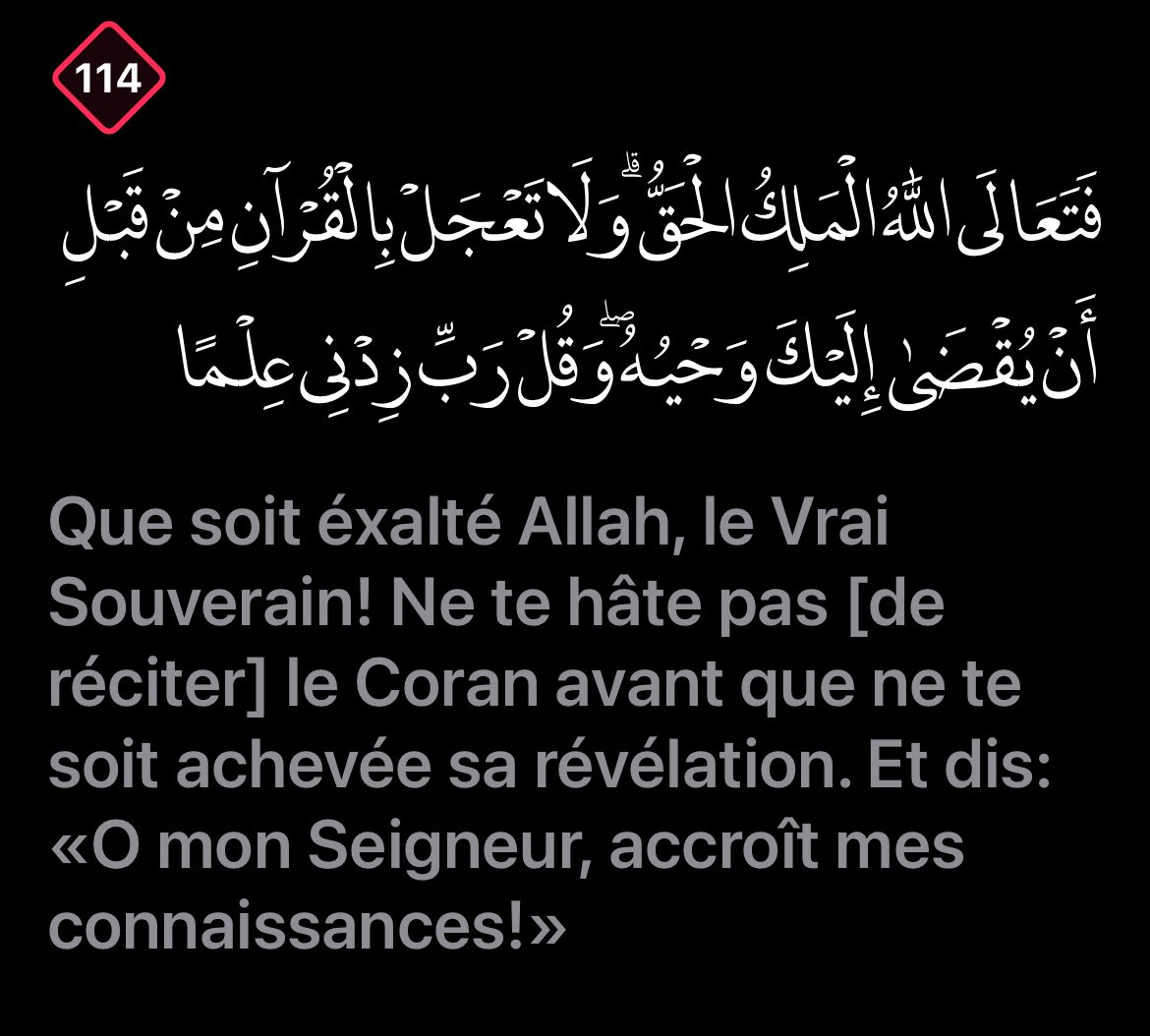 fcfirdaaws_'s tweet image. « O mon Seigneur, accroît mes connaissances! »
Sourate Taa-Haa verset 114